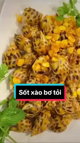 SỐT XÀO BƠ TỎI. Thêm cho mọi người 1 công thức sốt ngon. đổi vị các món hải sản. Các loại ốc ạ. #sotbotoi #sotxaobotoi #ochuongxaobotoi #tomxaobotoi #cuaxaobotoi #congthucnauan #cooking #foodtiktok #LearnOnTikTok 
