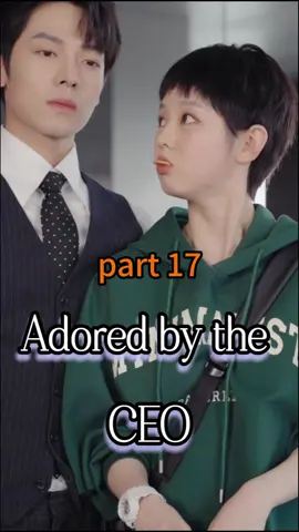 Adored by the CEO#drama#chinesedrama#shortfilm#fyp#tiktok#shortplay#Love#foryou#cdram#story#usa 
