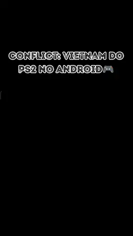 Jogando Conflict: Vietnam Do PS2 No Android #conflictvietnam #conflictvietnamps2  #playstation #ps2 #playstation2 #fps #retrogame #ps2nostalgia #ps2android #games #nethersx2 #aethersx2 #vietnam 