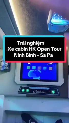 HK open tour xe cabin mới nhất chạy Ninh Bình - Sa Pa có gì ? #xuhuong #sapa #dulichsapa #Quocquansapa 