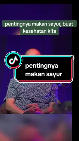 pentingnya makan sayur, buat kesehatan kita.  #sayur #sehat 