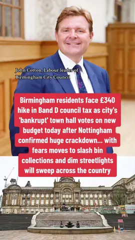 Birmingham residents face £340 hike in Band D council tax as city's 'bankrupt' town hall votes on new budget today after Nottingham confirmed huge crackdown... with fears moves to slash bin collections and dim streetlights will sweep across the country #CapCut #breakingnews #news #birmingham #politics 