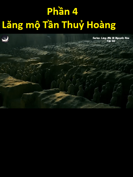 Phần 4: 100 tấn thuỷ ngân bảo vệ lăng mộ Tần Thuỷ Hoàng #vutrunguyenthuy #trending #vutru #khampha #langmotanthuyhoang