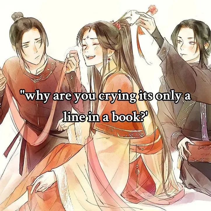 this line was honestly so sad, I was in tears when hua Cheng 