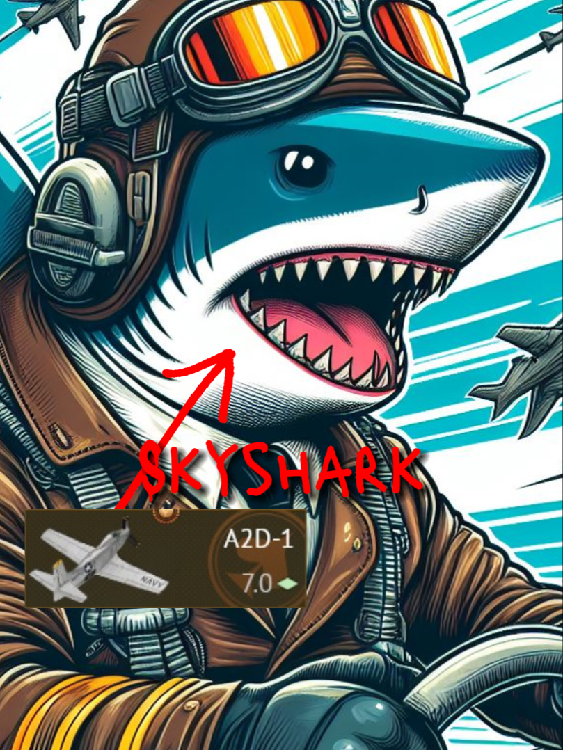 Feed The Skyshark (A2D-1) - Scratch Plays #Warthunder #gameplay #gameplays #gametok #warthunderaviation #fypシ #warthundertiktok #cinematic #scratch