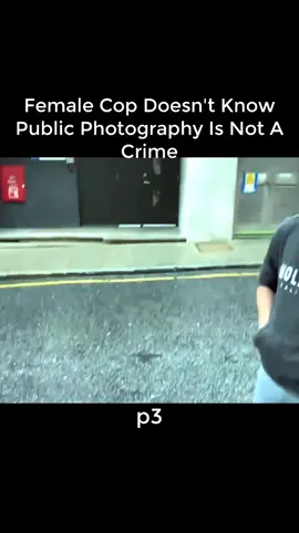 Female Cop Doesn't Know Public Photography Is Not A Crime