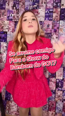 Se arrume comigo #biancaalencar #bambam #bambamgot7 #got7 #kpop 