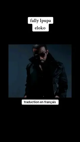 fally Ipupa eloko traduction en français #parole #fallyipupa #parole #viral #lesheuresdesaveurs #musique #foryou 