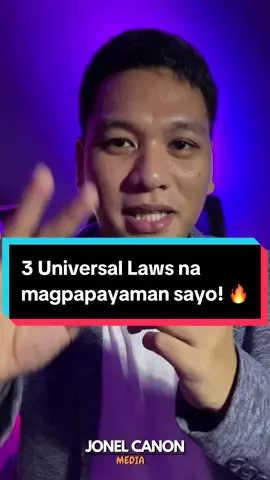 Replying to @Dinah de Leon 3 Universal Laws na magpapayaman sayo! 🔥🔥🔥 #lawofattraction #lawofgiving #lawofkarma #karma #attraction #personaldevelopment #coachjonelcanon 