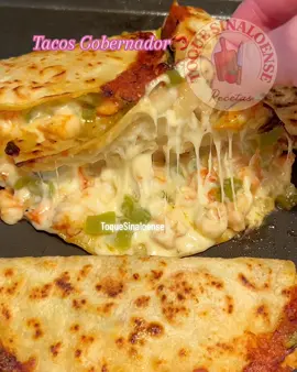 Tacos Gobernador 🦐🔥🤤 #tacosgobernador #tacosgobernadordecamaron #tacos #tacosdecamaron #camarones #followers #tiktok #easy #foryou #EasyRecipes 