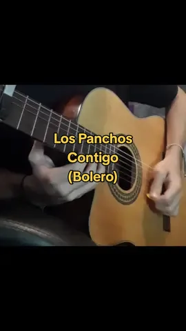Los Panchos - Contigo ♡ (Bolero & Requinto) (Cover de Guitarra) Para: @Diana ♥︎ #fyp #parati #guitarra #bolero #requinto #cover #lospanchos #viral #guitar #viraltiktok #contigo #amor #Love #song #guitarcover #guitartok #boleros #foryou #paratii #music #musica #tabs #intro 