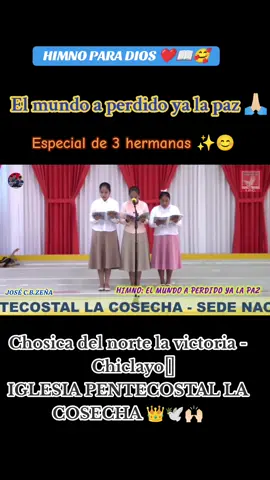 HIMNO PARA DIOS IPC 👑🕊️🙌🏻🥰 “El mundo a perdido ya la paz