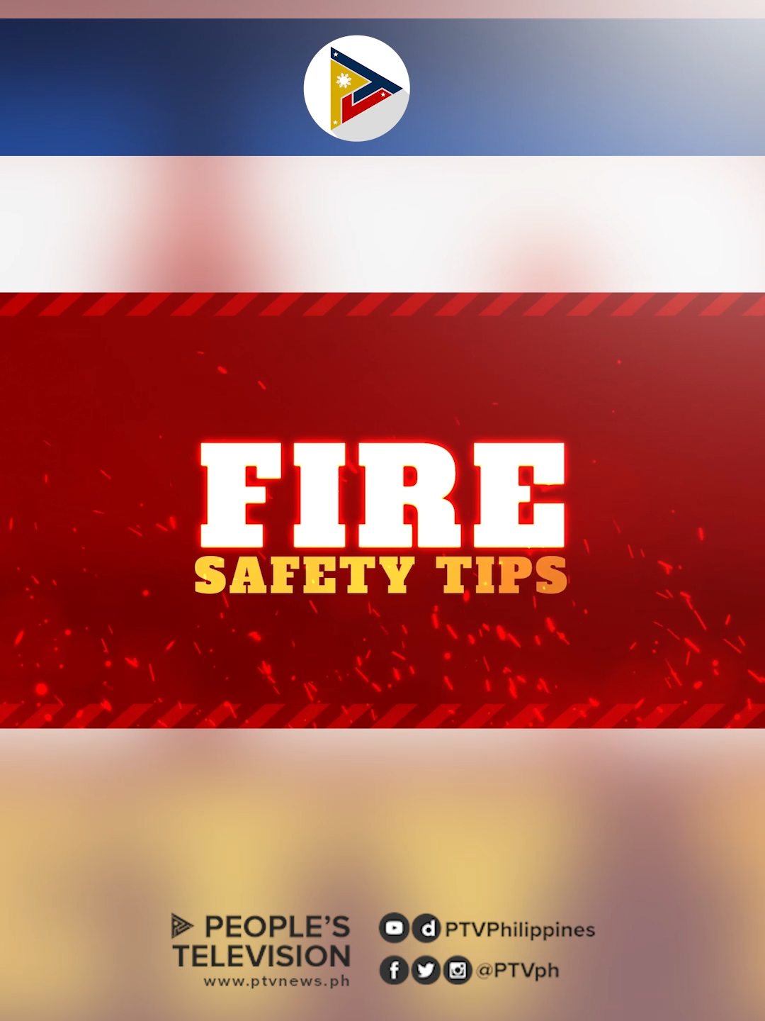 FIRE SAFETY TIPS👩‍🚒⛑ PANOORIN: Ngayong #FirePreventionMonth, alamin ang mga hakbang kontra #sunog upang mapanatiling ligtas ang ating mga komunidad.  Tandaan, sa panahon ng kalamidad, dapat laging listo!  #DisasterWatch #PTV #PambansangTV #BagongPilipinas