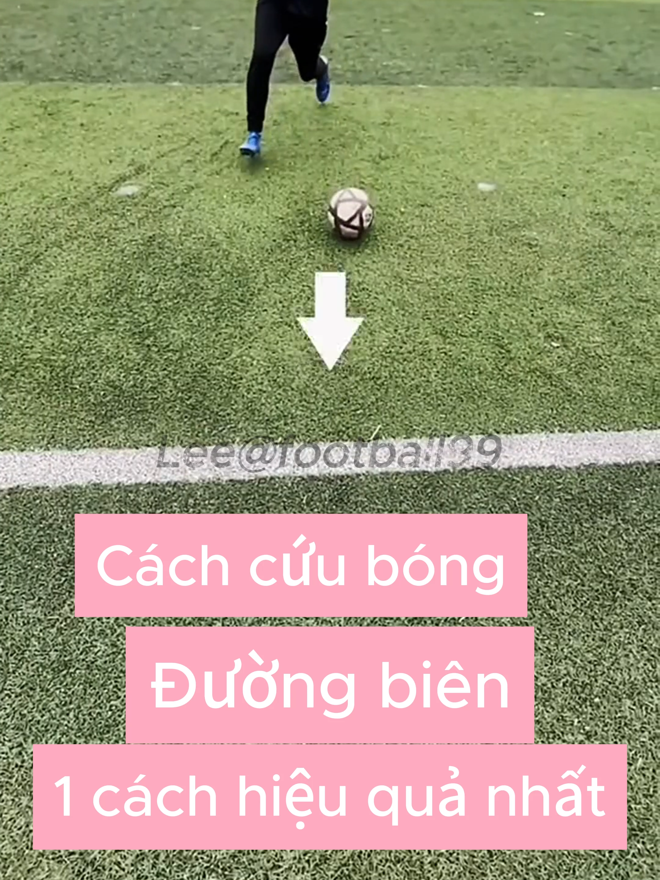 #7 Kĩ thuật cứu bóng đường biên. #xuhuong #bongda #kithuatbongda #leefootball99 #bongdadongian