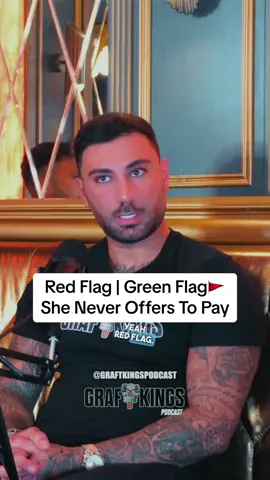 Red flag or green flag, she never offers to pay??🚩💵 #redflag #greenflag #manners #badmanners #offer #datingadvice #girlfriend #boyfriend #dating #couple #partner #graftkings #podcast #graftkingspodcast 