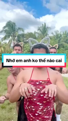 Nhớ em anh ko thể nào cai #trend #funny #xuhuong #trending #dance #cover 