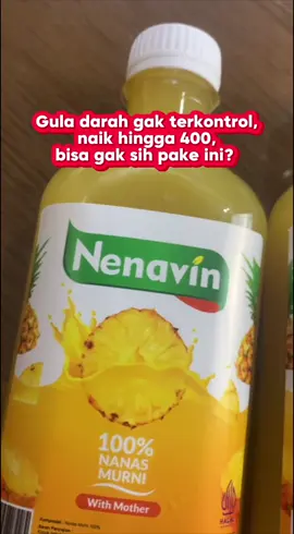 Nenavin cuka nanas, bantu kontrol gula darah. #nenavin #cukananas 