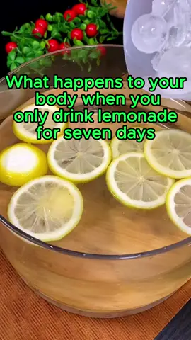 What happens to your body when you only drink lemonade for seven days?#health #nowyouknow #healthtips #foryou #didyouknow #fyp 