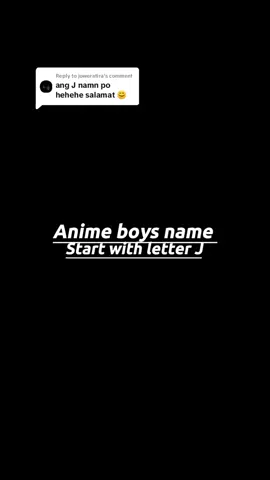 Replying to @joweratira  tapos na po for anime boys 