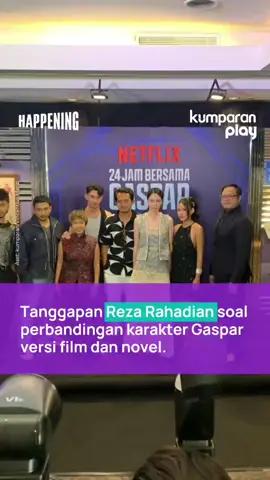 Dalam 24 Jam Bersama Gaspar, Reza Rahadian berperan sebagai tokoh utama sebagai Gaspar. Reza tak masalah apabila karakternya sebagai Gaspar menuai perbandingan antara versi film dan novel. Aset: kumparan/Vincentius Mario #happening #update #entertainment #svl #sheninacinnamon #rezarahadian #netflix #24jambersamagaspar 