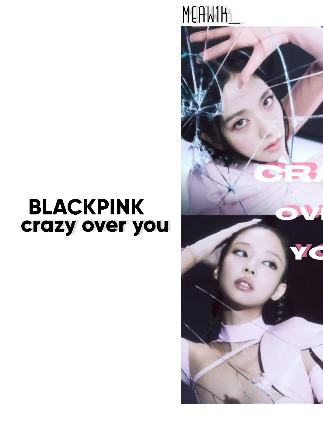 crazy over you - blackpink #crazyoveryou #blackpink #lyrics #meaw1k_ 