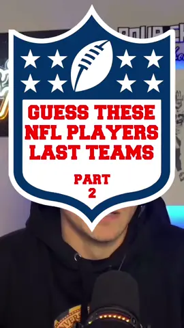 GUESS THESE NFL PLAYERS LAST TEAMS - PART 2! HOW MANY DID YOU GET RIGHT? #nfl #football #sports #fyp #podcast #funny