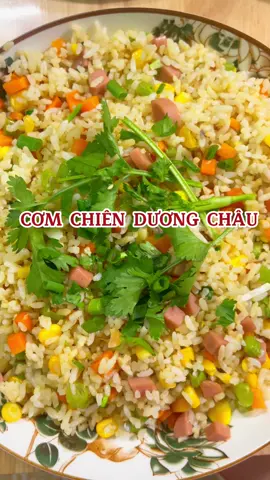 Cách làm cơm chiên dương châu đơn giản tại nhà #comchienduongchau #comchien #ancungtiktok #foodtiktok #xuhuong #kieunu 