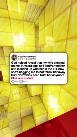 God helped reveal that my wife cheated on me 14 years ago, so I confronted her and it ended up with her in the ER; now she's begging me to not throw her away but I don't think I can trust her anymore. Plus one update. u/Strange_Tadpole_3749. #scalingstories #storytime #minecraftparkour #reddit #redditstories #redditreadings