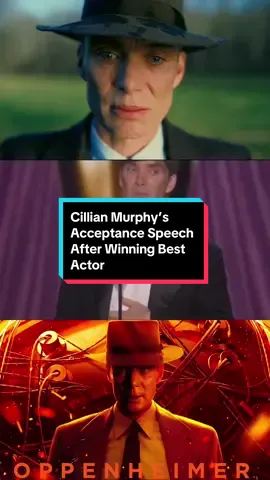 Cillian Murphy’s acceptance speech for his first ever #Oscar #oppenheimer #cillianmurphy #robertoppenheimer #movies #oscars2024 #filmtok #movietok #bestactor 
