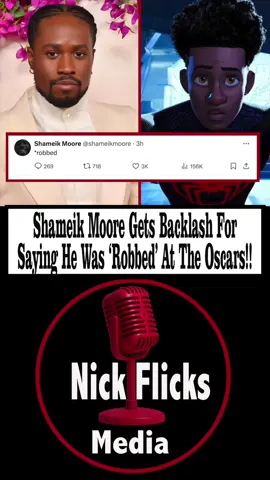 Shameik Moore Gets Backlash For Saying He Was ‘R*bbed’ At The Oscars!😳 #entertainment #animation #theboyandtheheron #spidermanacrossthespiderverse #shameikmoore #awardshow #oscars #movie #news #fyp #foryou #foryoupage #foryourpage #explorepage