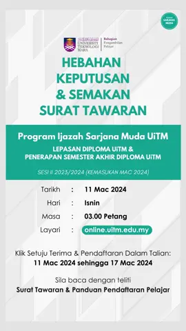 HEBAHAN PENGUMUMAN KEPUTUSAN SARJANA MUDA LEPASAN DIPLOMA UiTM & PENERAPAN SEMESTER AKHIR UiTM SESI 2 2023/2024 Yang dinantikan telah tiba, bagi yang ditawarkan, mohon ambil tindakan segera. Terima Kasih. #UiTM #BPPUiTM #UiTMDiHatiku #UniPurple #UiTM25Tahun #SarjanaMuda #PenerapanUiTM