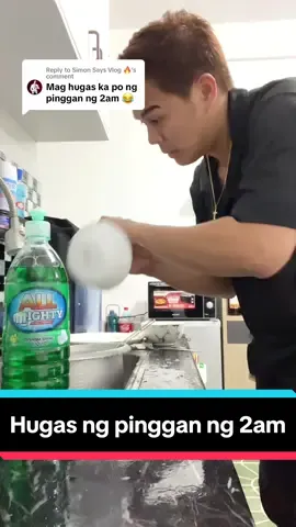 Replying to @Simon Says Vlog 🔥 End! Request granted sa nag comment 🤣 Hirap pala mag hugas pag puyat✨ Buti na lang may @Mighty Clean & @allmighty ❤️ Best panlinis sa bahay! #simonsaysvlog#mrenergy#simonjavier#mightyclean#allmightyproducts 