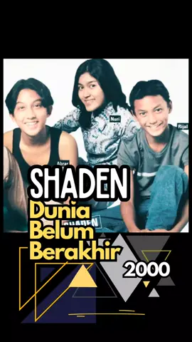 SHADEN - Dunia Belum Berakhir  Dunia Belum Berakhir adalah sebuah album musik kedua karya Shaden. Dirilis pada tahun 2000.  • Jika berbicara mengenai industri musik tanah air era 90-an, nama Shaden masuk dalam masa kejayaan kala itu. Grup musik yang dibentuk tahun 1998 ini, ikut meramaikan era bertaburnya musisi dengan berbagai aliran. • Shaden yang digawangi oleh Nuri (vokal), Abrar (drum) dan Rijal (gitar) mantap mengusung pop. Meluncurkan karya bertema cinta anak muda, Shaden begitu identik dengan kemasan bermusik yang asik. • Namun sayang, eksistensi mereka ikut tenggelam dengan berjalannya waktu. Tahun 2007, Shaden memutuskan untuk bubar karena kesibukkan dari masing-masing personel. -Dari berbagai sumber @Pilih Musik @Pilih Musik @Pilih Musik  #shaden #popindonesia #duniabelumberakhir #lagu90an #lagulama #bandindonesia #musikviral 