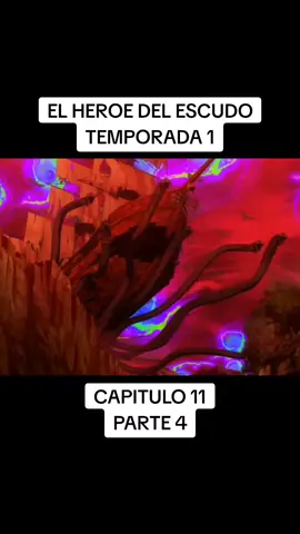 Capitulo 11 pt 4 #elheroedelescudo #animetiktok #tatenoyuusha #isekai #parati #fyp #Anime #catcup 