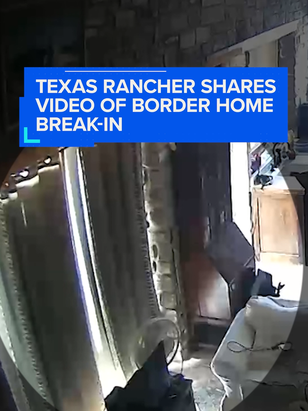 #Border authorities say a man who entered the U.S. illegally broke into a #Texas rancher's #Home.