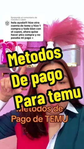 Respuesta a @Claudia E López metodos de pago de temu #temu #enprendimiento #compras #tiendaderopa #temu 