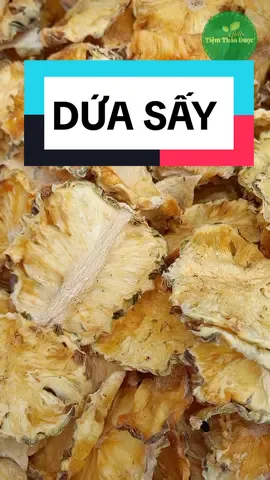 Thơm, Khóm, Dứa sấy lạnh pha trà hoa quả  #dứa_sấy #dứasấy #dứa #khóm #tràdứa #tràdetox #trahoaqua #tradetoxhoaqua #thanhnhiet #trathaoduoc  #tiemthaoduocanan #tiệmthảodượcanan 