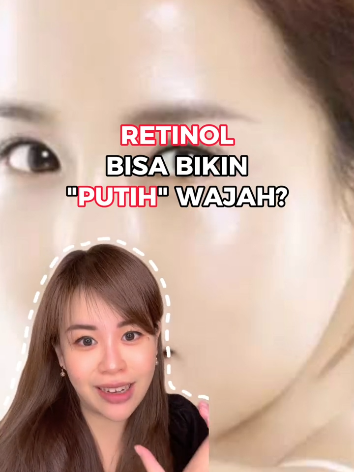 Banyak yang nanya ke dok angel nih, emang retinol bisa bikin putih? Cek vt ini dulu yuk 🤭 #edukasidokter #edukasiskincare #tipsskincare #retinol