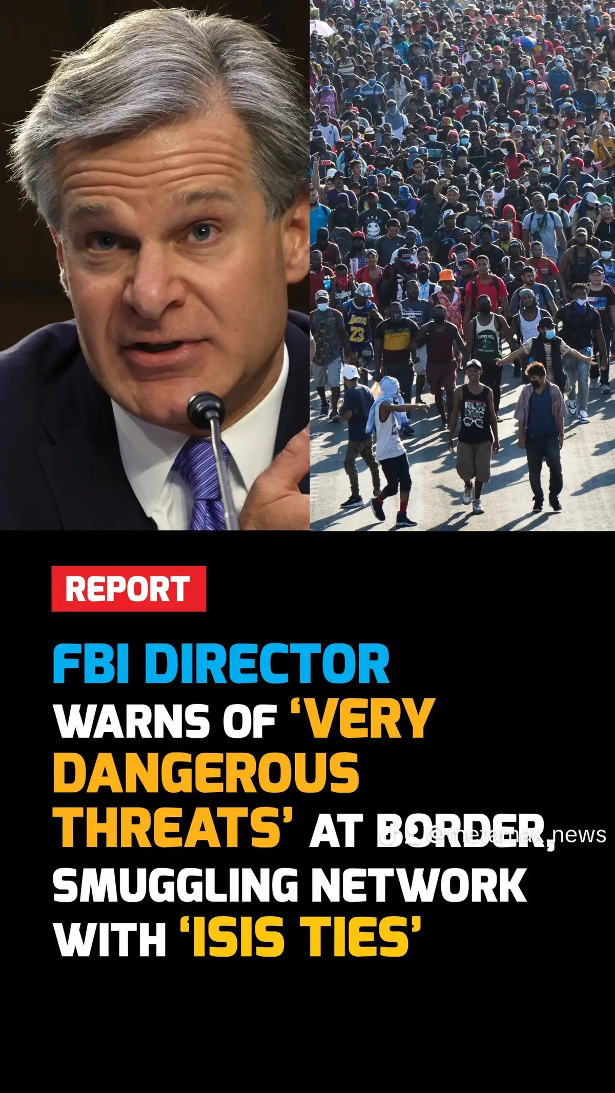 REPORT: FBI director warns of ‘very dangerous threats’ at border, smuggling network with 'ISIS ties' #FBI #ChristopherWray #Security #Border #mexico 