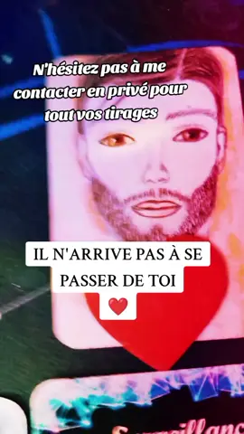 IL N'ARRIVE PAS À SE PASSER DE TOI ❤️ #cartomancie #tiragedecarte #cartomencie #sentimental #tiragesentimental #tiragedujour #bienveillance #cartomencienne #amor❤️ 