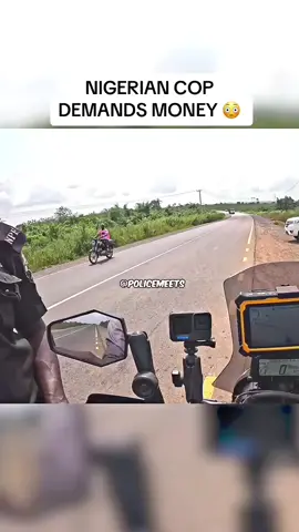 THE END GOT SCARY 😳 NIGERIAN COP DEMANDS MONEY 💰 #police #cops #copsoftiktok #policeofficer 