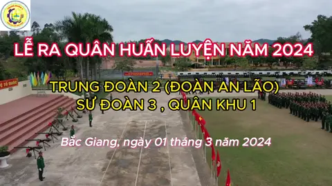 Lễ ra quân huấn luyện eBB2 năm 2024 #qdndvn #bodoicuho #chúbộđội #xuhuong 