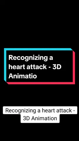 Recognizing a heart attack - 3D Animation#tiktok #randomfacts #trending 