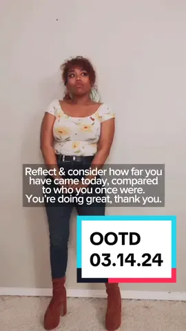 OOTD & Somethin Positive 03.14.24 ❤️ #OOTD #positivity #outfit #ootdfashion #fashionstyle #positivevibes #makemistakes #selfreflection #encouragement #march14th #mistakes #reflection #SelfCare #checkinwithyourself #gratitude #mistakesarelessons #platformboots #selfdevelopment #reachinggoals #selfawareness #motivation #motovational ##ootdnsomethinpositive #missshaytart
