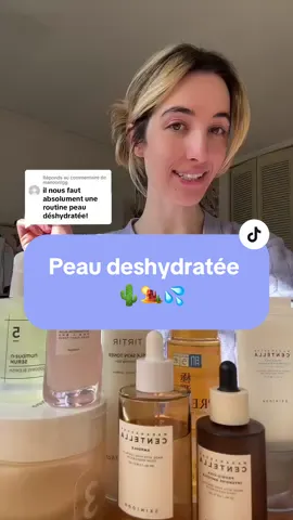 Réponse à @manoonlgg la deshydratation est tresss commune surtout quand on exfolie trop !! 🌵🏜️💦 #dehydratedskin #peaudeshydratee #dryskincare #acneproneskin #peauseche #koreanskincare #koreanskincareproducts #koreanskincareroutine #yesstylereview #yesstylecode #skincaretips #skincarecoreenne 