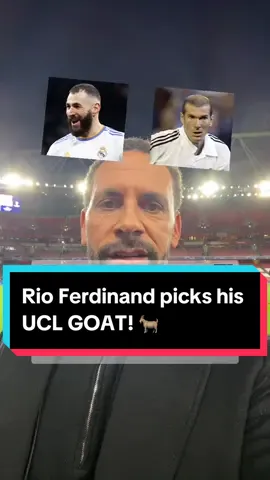 It’s time for Rio Ferdinand to pick his Champions League GOAT! 🐐 #ferdinand #rioferdinand #ucl #championsleague #football #Soccer
