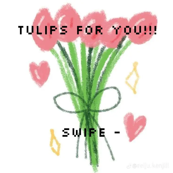 swipe some pics!! tulips flowers 🌺! you can crop it or save it but dont copy my vid!! #swipe #pics #tulips #foryoupage #cute #flowers #!!@yourtulips_png11 your so pretty 😍😻