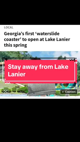 Georiga’s first water slide coaster to open at Lake Lanier this Spring. 