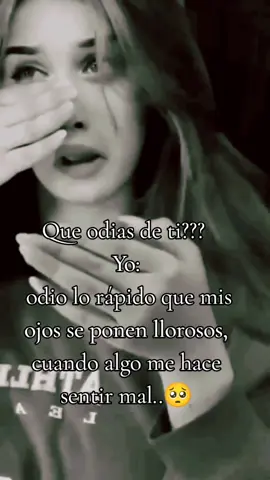 #soy demasiado sensible🥺 #súperllorona 😥
