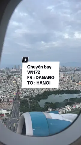 Chiếc view từ chuyến bay VN172  Từ Đà Nẵng đến Hà Nội ✈️